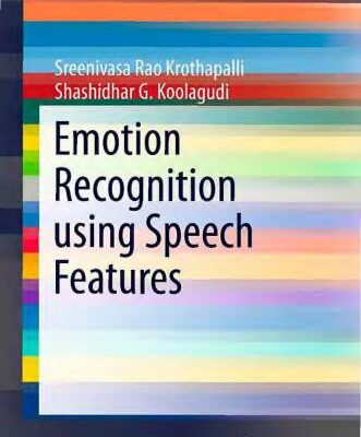 خرید و دانلود نسخه کامل کتاب Emotion Recognition using Speech Features