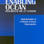 خرید و دانلود نسخه کامل کتاب Enabling Ocean Research in the 21st Century: Implementation of a Network of Ocean Observatories