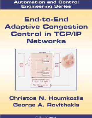 خرید و دانلود نسخه کامل کتاب End to End Adaptive Congestion Control in TCP/IP Networks