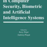 خرید و دانلود نسخه کامل کتاب Enhanced Methods in Computer Security, Biometric and Artificial Intelligence Systems