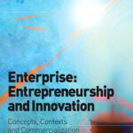 خرید و دانلود نسخه کامل کتاب Enterprise: Entrepreneurship and Innovation: Concepts, Contexts and Commercialization