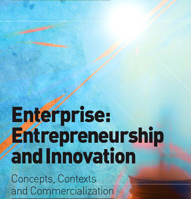 خرید و دانلود نسخه کامل کتاب Enterprise: Entrepreneurship and Innovation: Concepts, Contexts and Commercialization