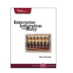 خرید و دانلود نسخه کامل کتاب Enterprise integration with Ruby: a pragmatic guide