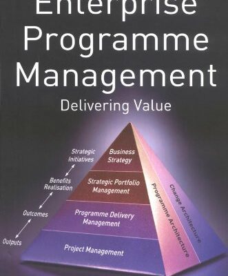 خرید و دانلود نسخه کامل کتاب Enterprise Programme Management: Delivering Value