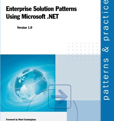 خرید و دانلود نسخه کامل کتاب Enterprise Solution Patterns Using Microsoft® .NET