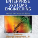 خرید و دانلود نسخه کامل کتاب Enterprise Systems Engineering: Advances in the Theory and Practice (Complex and Enterprise Systems Engineering)