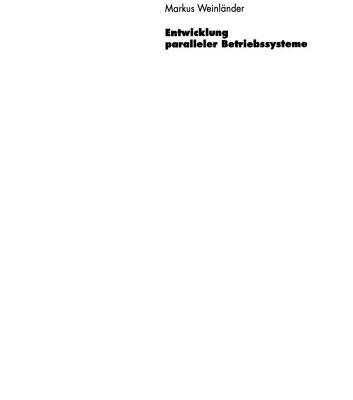 خرید و دانلود نسخه کامل کتاب Entwicklung Paralleler Betriebssysteme: Design und Implementierung von Multithreading-Konzepten in C++
