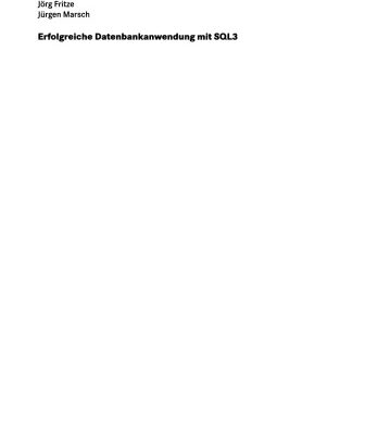 خرید و دانلود نسخه کامل کتاب Erfolgreiche Datenbankanwendung mit SQL3: ▪ Praxisorientierte Anleitung ▪ effizienter Einsatz ▪ inklusive SQL-Tuning