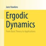 خرید و دانلود نسخه کامل کتاب Ergodic Dynamics – From Basic Theory to Applications