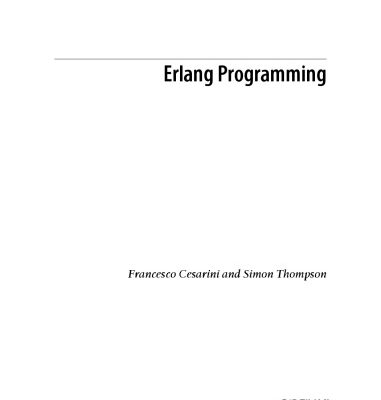 خرید و دانلود نسخه کامل کتاب Erlang Programming : a Concurrent Approach to Software Development