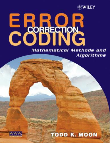 خرید و دانلود نسخه کامل کتاب Error Correcting Codes Mathematical Methods and Algorithms_686571c1e3bd7.jpeg خرید و دانلود نسخه کامل کتاب Error Correcting Codes Mathematical Methods and Algorithms