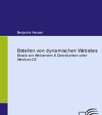 خرید و دانلود نسخه کامل کتاب Erstellen von dynamischen Websites: Einsatz von Webservern & Datenbanken unter Windows CE