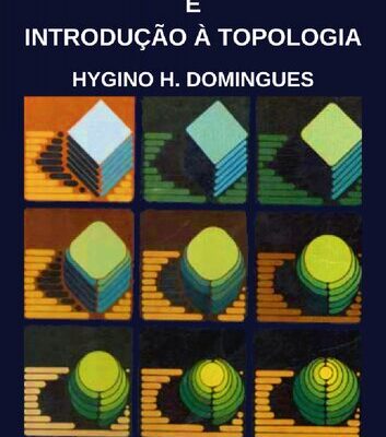 خرید و دانلود نسخه کامل کتاب Espaços Métricos e Introdução à Topologia