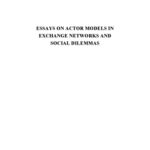 خرید و دانلود نسخه کامل کتاب Essays on actor models in exchange networks and social dilemmas