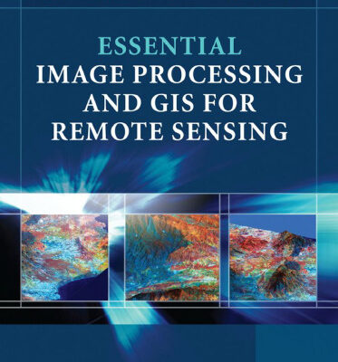 خرید و دانلود نسخه کامل کتاب Essential Image Processing and GIS for Remote Sensing