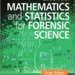 خرید و دانلود نسخه کامل کتاب Essential Mathematics and Statistics for Forensic Science