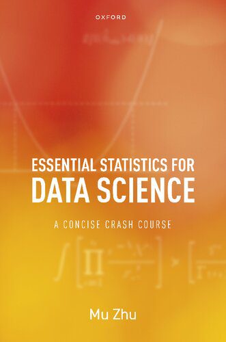 خرید و دانلود نسخه کامل کتاب Essential Statistics for Data Science: A Concise Crash Course_686556d20c836.jpeg خرید و دانلود نسخه کامل کتاب Essential Statistics for Data Science: A Concise Crash Course