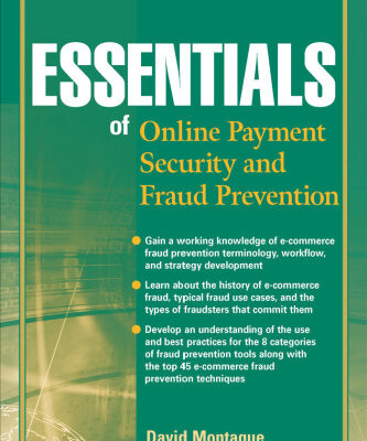 خرید و دانلود نسخه کامل کتاب Essentials of Online payment Security and Fraud Prevention (Essentials Series)