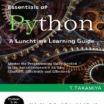 خرید و دانلود نسخه کامل کتاب Essentials of Python A Lunchtime Learning Guide