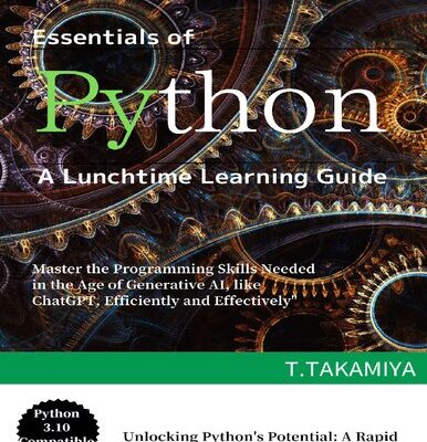 خرید و دانلود نسخه کامل کتاب Essentials of Python A Lunchtime Learning Guide