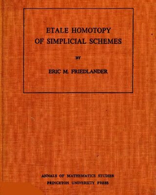 خرید و دانلود نسخه کامل کتاب Etale Homotopy of Simplicial Schemes