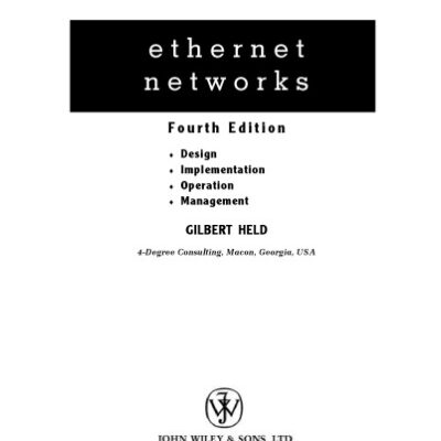 خرید و دانلود نسخه کامل کتاب Ethernet Networks: Design, Implementation, Operation, Management