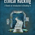 خرید و دانلود نسخه کامل کتاب Ethical Hacking: A Hands-on Introduction to Breaking In