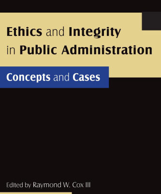 خرید و دانلود نسخه کامل کتاب Ethics and Integrity in Public Administration: Concepts and Cases