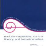 خرید و دانلود نسخه کامل کتاب Evolution Equations, Control Theory, and Biomathematics