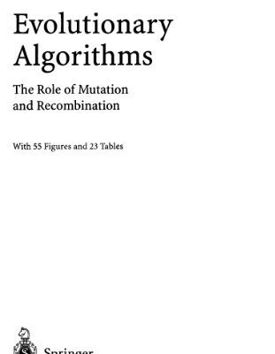 خرید و دانلود نسخه کامل کتاب Evolutionary Algorithms: The Role of Mutation and Recombination