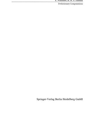 خرید و دانلود نسخه کامل کتاب Evolutionary Computations: New Algorithms and their Applications to Evolutionary Robots