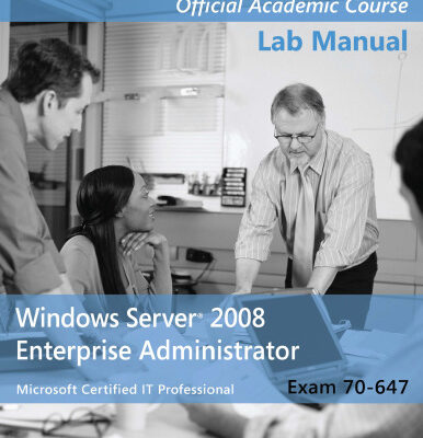 خرید و دانلود نسخه کامل کتاب Exam 70-647 Windows Server 2008 Enterprise Administrator Lab Manual