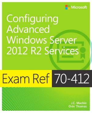 خرید و دانلود نسخه کامل کتاب Exam Ref 70-412 Configure Advanced Windows Server 2012 R2 Services