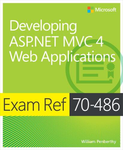 خرید و دانلود نسخه کامل کتاب Exam Ref 70-486: Developing ASP.NET MVC 4 Web Applications_687a2af0acc0d.jpeg خرید و دانلود نسخه کامل کتاب Exam Ref 70-486: Developing ASP.NET MVC 4 Web Applications