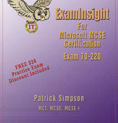 خرید و دانلود نسخه کامل کتاب ExamInsight For MCP MCSE Certification: Security for a Microsoft Windows 2000 Network Exam 70-220