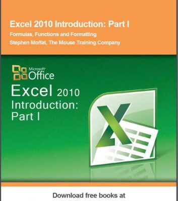 خرید و دانلود نسخه کامل کتاب Excel 2010 Introduction. Part I. Formulas, Functions and Formatting