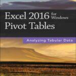 خرید و دانلود نسخه کامل کتاب Excel 2016 for Windows Pivot Tables
