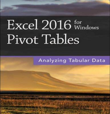 خرید و دانلود نسخه کامل کتاب Excel 2016 for Windows Pivot Tables