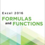 خرید و دانلود نسخه کامل کتاب Excel 2016 Formulas and Functions