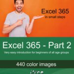 خرید و دانلود نسخه کامل کتاب Excel 365 – Part 2: Very easy introduction for beginners of all age groups (Excel 365 – Introduction)