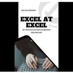 خرید و دانلود نسخه کامل کتاب Excel at Excel An Advanced Spreadsheet Workbook
