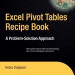 خرید و دانلود نسخه کامل کتاب Excel Pivot Tables Recipe Book: A Problem-Solution Approach