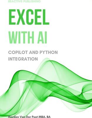 خرید و دانلود نسخه کامل کتاب Excel with AI: A Comprehensive Guide to CoPilot and Python Integration