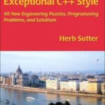خرید و دانلود نسخه کامل کتاب Exceptional C++ Style: 40 New Engineering Puzzles, Programming Problems, and Solutions