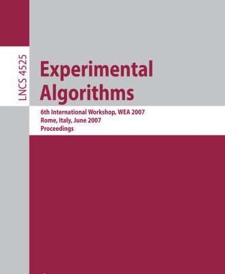خرید و دانلود نسخه کامل کتاب Experimental Algorithms: 6th International Workshop, WEA 2007, Rome, Italy, June 6-8, 2007. Proceedings