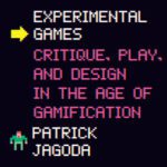خرید و دانلود نسخه کامل کتاب Experimental Games: Critique, Play, and Design in the Age of Gamification