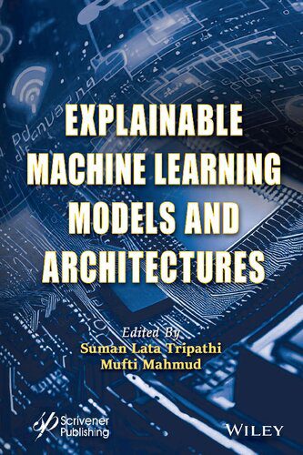 خرید و دانلود نسخه کامل کتاب Explainable Machine Learning Models and Architectures_68667aa6383b3.jpeg خرید و دانلود نسخه کامل کتاب Explainable Machine Learning Models and Architectures