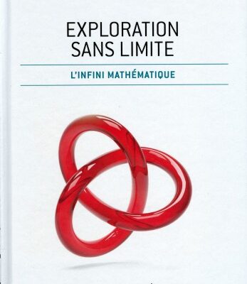 خرید و دانلود نسخه کامل کتاب Exploration sans limite : l’infini mathématique