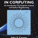 خرید و دانلود نسخه کامل کتاب Explorations in Computing: An Introduction to Computer Science and Python Programming