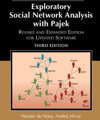 خرید و دانلود نسخه کامل کتاب Exploratory Social Network Analysis with Pajek: Revised and Expanded Edition for Updated Software